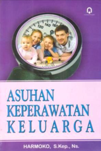 Image of Asuhan keperawatan keluarga